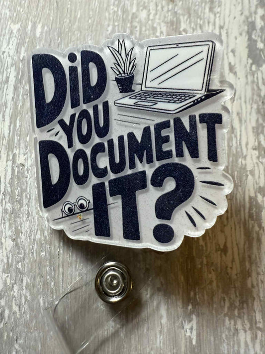 Badge Reel Did you Document it?